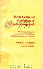 METAL-CATALYZED OXIDATIONS OF ORGANIC COMPOUNDS（1981 PDF版）