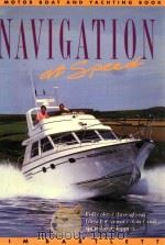 Navigation at Speed: A Motor Boat and Yachting Book（1992 PDF版）
