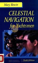 Celestial Navigation for Yachtsmen Tenth Edition（1990 PDF版）