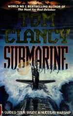 Submarine: A Guided Tour Inside a Nuclear Warship   1993  PDF电子版封面  0006379478  Tom Clancy 
