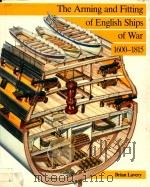 The Arming and Fitting of English Ships of War 1600-1815（1987 PDF版）