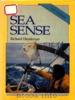 Sea Sense Third Edition   1991  PDF电子版封面  0877422702  Richard Henderson 