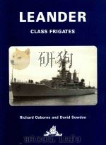 Leander Class Frigates: A History of their Design and Development 1958-90（1990 PDF版）