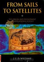 From Sails to Satellites: The Origin and Development of Navigational Science（1992 PDF版）