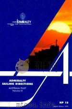 Admiralty Sailing Directions Australia Pilot Volume 3 Eighth Edition 1999   1999  PDF电子版封面  0707711266   
