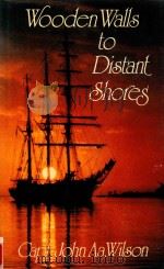 Wooden Walls to Distant Shores: A Maritime Concoction and the Regina Maris Saga   1992  PDF电子版封面  0863325777  John Aa.Wilson 