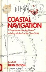 Coastal Navigation: A Programmed Learning Course Third Edition（1983 PDF版）