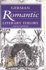 German romantic literary theory   1993  PDF电子版封面  0521325854  Ernst Behler 
