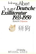 Deutsche Exilliteratur 1933-1950 Band 4: Exilpresse   1978  PDF电子版封面  347600385X   