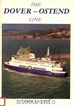 The Dover-Ostend Line   1991  PDF电子版封面  095135065X  John Hendy 