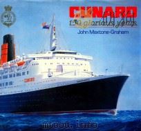Cunard: 150 Glorious Years   1989  PDF电子版封面  0715393448   