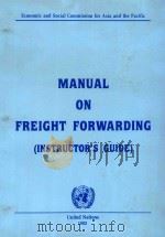 Manual on Freight Forwarding: Instrcutor's Guide Revised Edition   1992  PDF电子版封面     