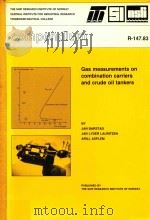 Gas Measurements on Combination Carriers and Crude Oil Tankers   1983  PDF电子版封面     
