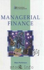 MANAGERIAL FINANCE   1997  PDF电子版封面  9781138426207  ALAN PARKINSON 