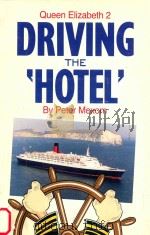 Queen Elizabeth 2 Driving the Hotel（1990 PDF版）