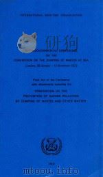 Convention on the Prevention of Marine Pollution by Dumping of Wastes and Other Matter   1982  PDF电子版封面  9280111329   
