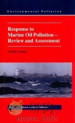 Response to Marine Oil Pollution-Review and Assessment（1999 PDF版）