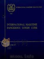 International Maritime Dangerous Goods Code Volume 4 Class 6 Class 7   1986  PDF电子版封面  9280112016   