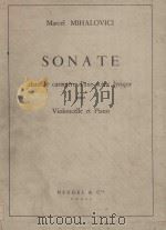 SONATE dans le caractete d'une ccene lyriquc pour violoncelle et piano     PDF电子版封面    Marcel mihalovici 