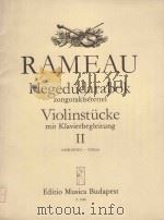 Violinstucke mit klavierbegleitung Ⅱ   1971  PDF电子版封面    J.P.Rameau曲 