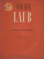 op.6 Rondo Scherzoso: violino e piano   1950  PDF电子版封面    F.Laub曲 