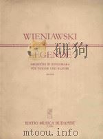 Legende: fur violine und klavier     PDF电子版封面    Wieniawski曲 