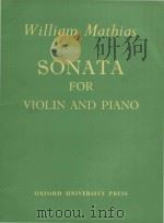 Sonata for violin and piano   1963  PDF电子版封面    William Mathias曲 