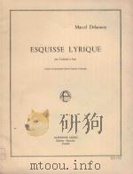 Esquisse lyrique pour cioloncelle et piano   1962  PDF电子版封面     
