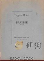 Parthie: pour alto seul   1967  PDF电子版封面    Eugene Bozza曲 