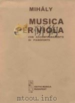 Musica: per viola con accompagnamento di pianoforte   1975  PDF电子版封面    Mihaly Andras曲 