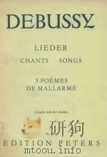 3 poemes de mallarme: Debussy lieder   1971  PDF电子版封面    Claude Debussy曲 
