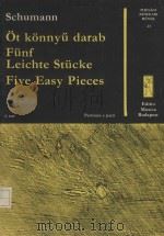Five easy pieces from the album for the youth   1962  PDF电子版封面    R.Schumann曲 