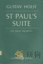 St Paul's suite for string orchestra H.118   1950  PDF电子版封面    Gustav Holst曲 