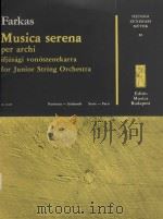 Musica serena per archi for junior string orchestra（1984 PDF版）