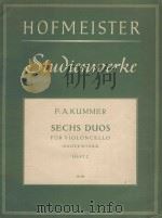 Sechs Duos op.156   1917  PDF电子版封面    F.A.Kummer曲 