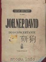 Duo Concertante werk19   1938  PDF电子版封面    Jon.Nep.David曲 
