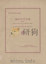 Mentor Duo pour un alto ou un violoncelle(Eleve)et un Alto ou un Violoncelle(professeur)   1977  PDF电子版封面     