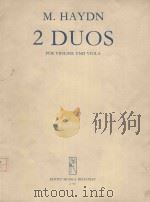 2 Duos fur violine und viola   1975  PDF电子版封面    Michael Haydn曲 