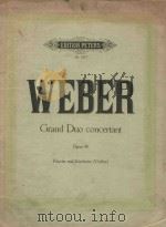 Grand Duo concertant Opus 48     PDF电子版封面    Weber曲 
