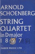 String Quartet in D major 1897   1961  PDF电子版封面     