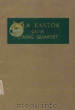 Sixth String quartet   1941  PDF电子版封面    Bela Bartok曲 