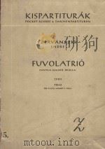 Trio per flauto violino e viola   1955  PDF电子版封面    E.Szervanszky曲 