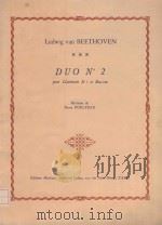 Duo No.2: pour Clarinette Si b et Basson   1979  PDF电子版封面    L.v.Beethoven曲 