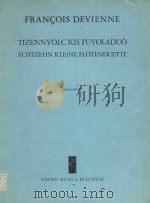 Tizennyolc kis fuvoladuo achtzehn kleine flotenduette（1968 PDF版）