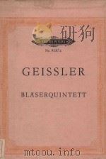Nr.9187a BLASERQUINTETT   1973  PDF电子版封面    Fritz Geissler曲 
