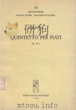 Quintetto per fiati op.49/a   1956  PDF电子版封面    Kadosa Pal曲 