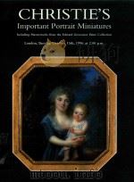 IMPORTANT PORTRAIT MINIATURES INCLUDING MASTERWORKS FROM THE EDWARD GROSVENOR PAINE COLLECTION   1996  PDF电子版封面     