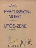 Percussion-Music   1979  PDF电子版封面    Langistvan曲 