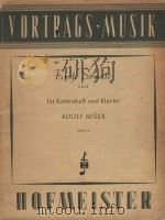 Erste sonate fur kontrabass und klavier Opus 5 A-dur     PDF电子版封面    Adolf Misek曲 