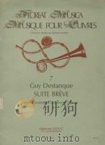 7 Suite breve   1984  PDF电子版封面    Guy Destanque曲 
